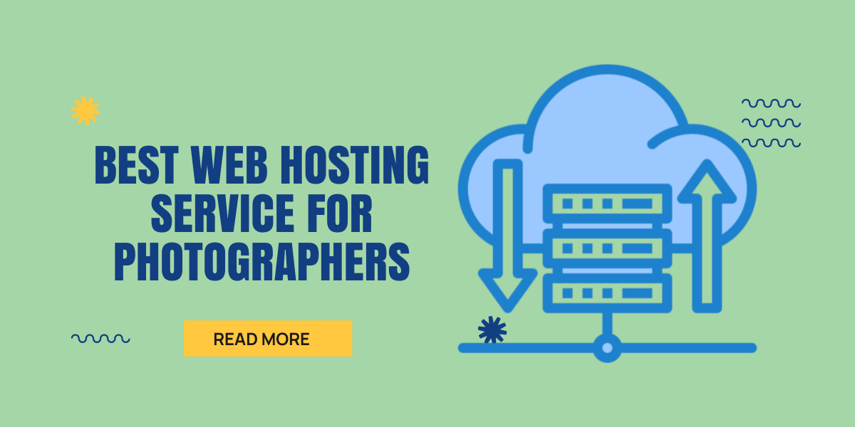 Best Web Hosting Service for Photographers