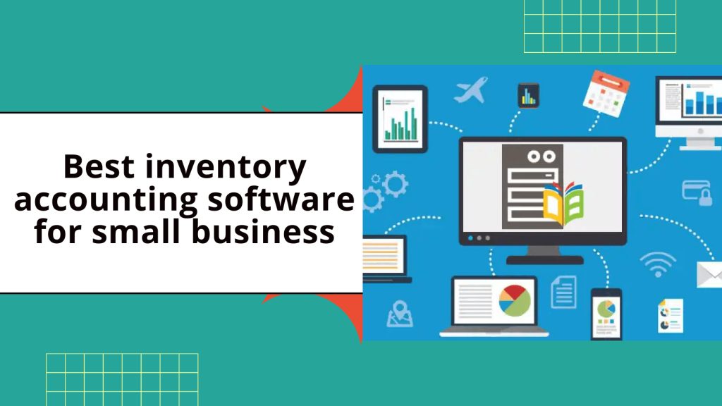 best inventory accounting software for small business