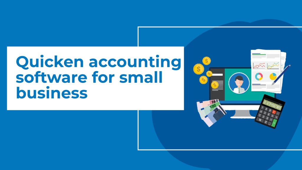 quicken accounting software for small business