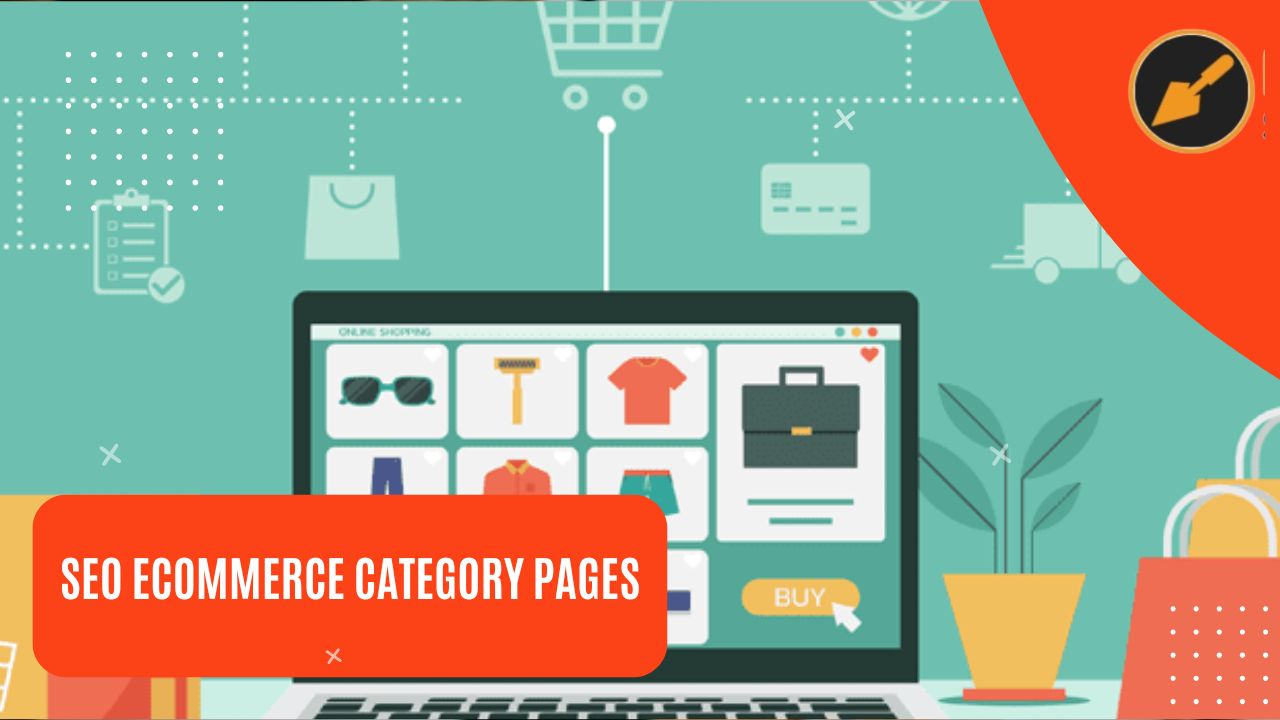 Seo Ecommerce Category Pages